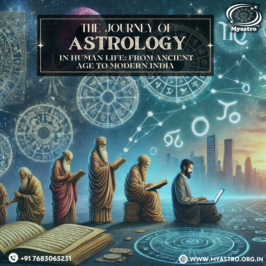 The Journey of Astrology in Human Life: From Ancient Age to Modern India